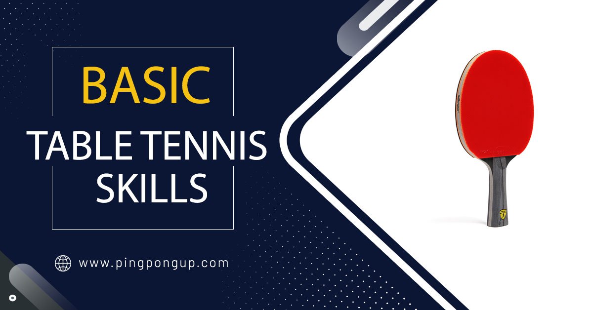 Basic Skills in Table Tennis